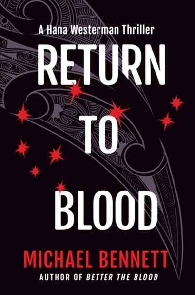 Return to Blood by Michael Bennett