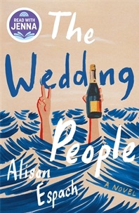 The Wedding People by Allison Espach